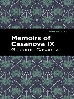 cover image of Memoirs of Casanova Volume IX